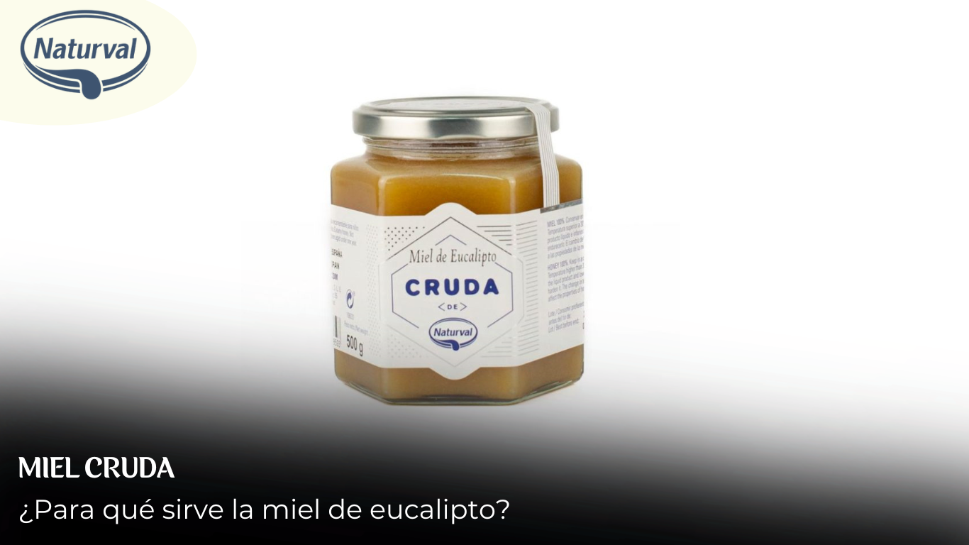 para que sirve la miel de eucalipto