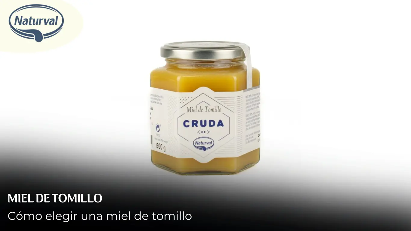 como elegir miel de tomillo